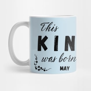 King born in may Mug